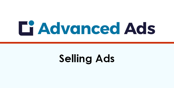 Advanced Ads – Selling Ads