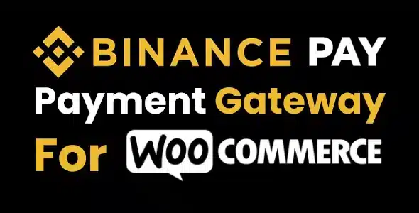 Binance Payment for WooCommerce