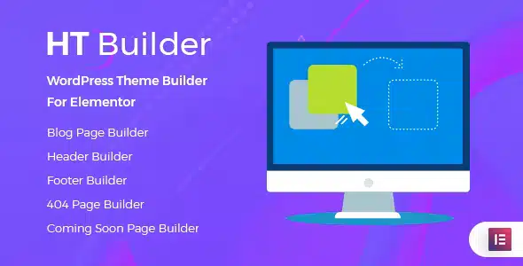 HT Builder Pro – WordPress Theme Builder for Elementor