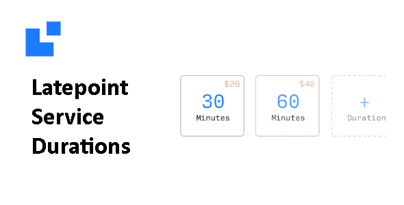 LatePoint Service Durations Addon
