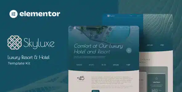 Skyluxe - Luxury Resort & Hotel Elementor Template Kit